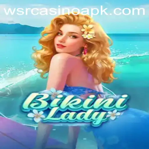 Discover the Excitement of BikiniLady: A WSRCasino Experience