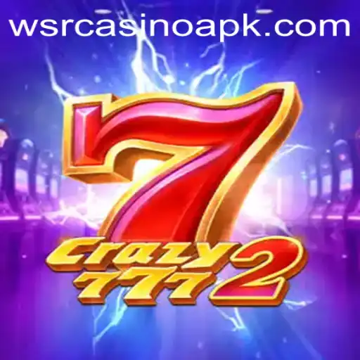 Unveiling the Thrills of Crazy7772 at WSRCasino
