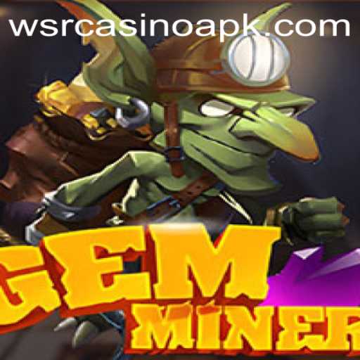 Exploring the World of GemMiner: An Intriguing Addition to WSRCasino